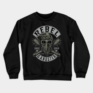 Rebel Gangster Crewneck Sweatshirt